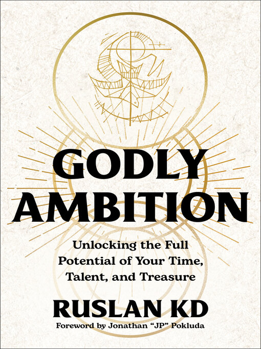 Title details for Godly Ambition by Ruslan KD - Available